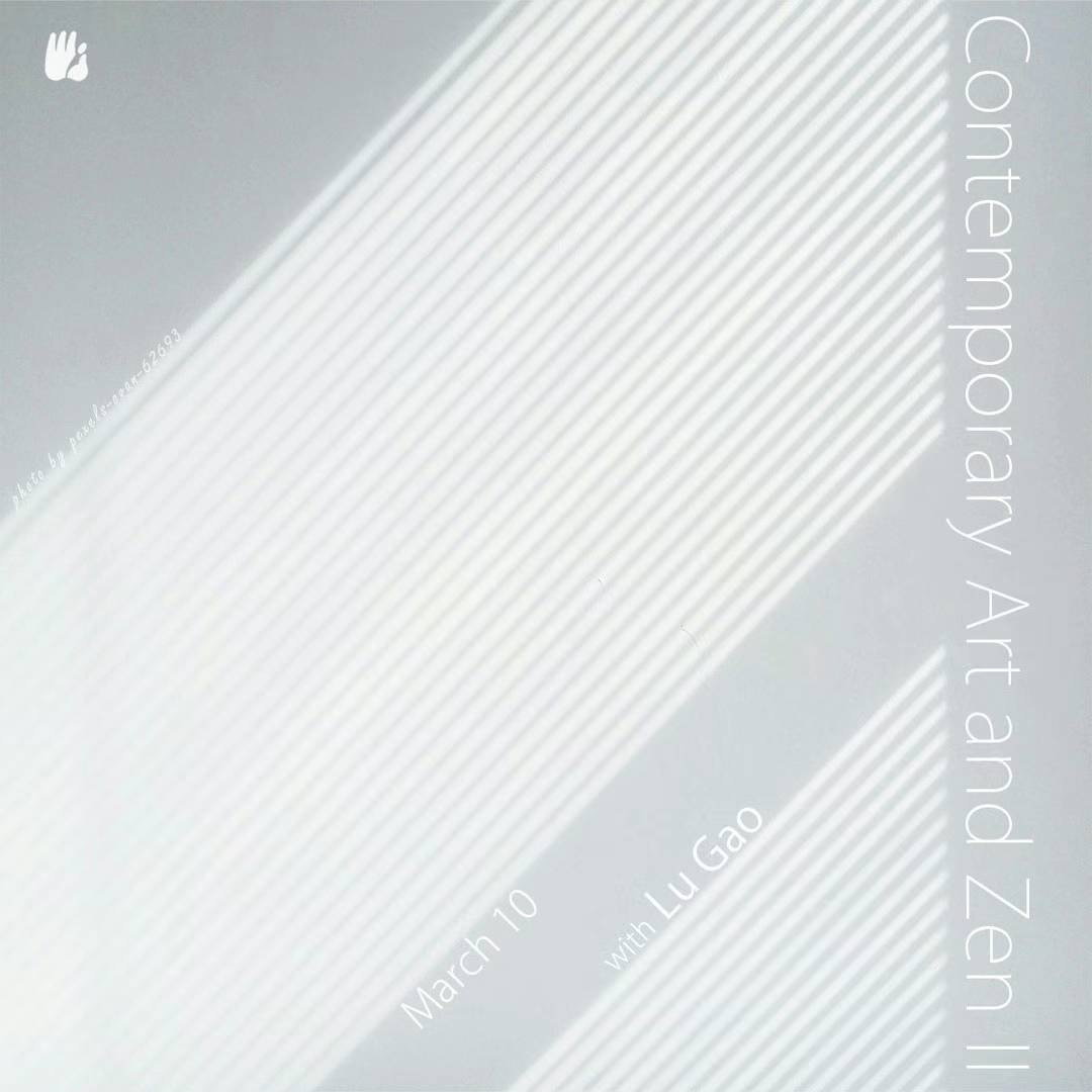 Contemporary Art and Zen II